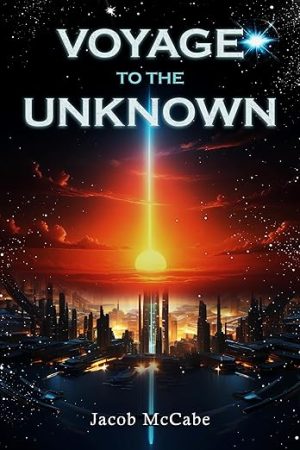 Voyage to the Unknown
